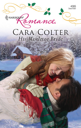 Title details for His Mistletoe Bride by Cara Colter - Available